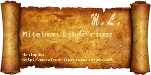 Mitelman Libériusz névjegykártya